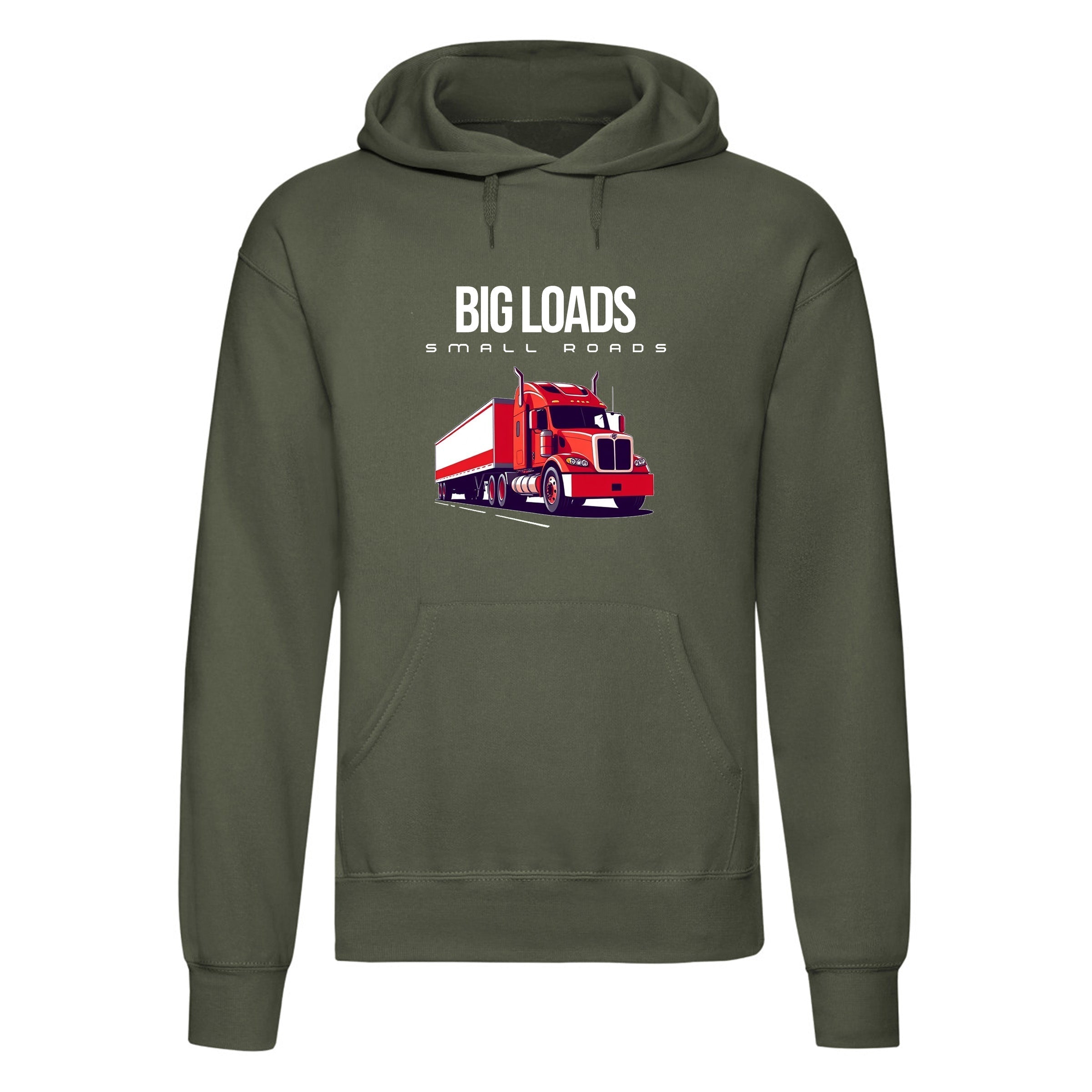 Big Loads on Small Roads" Hoodie