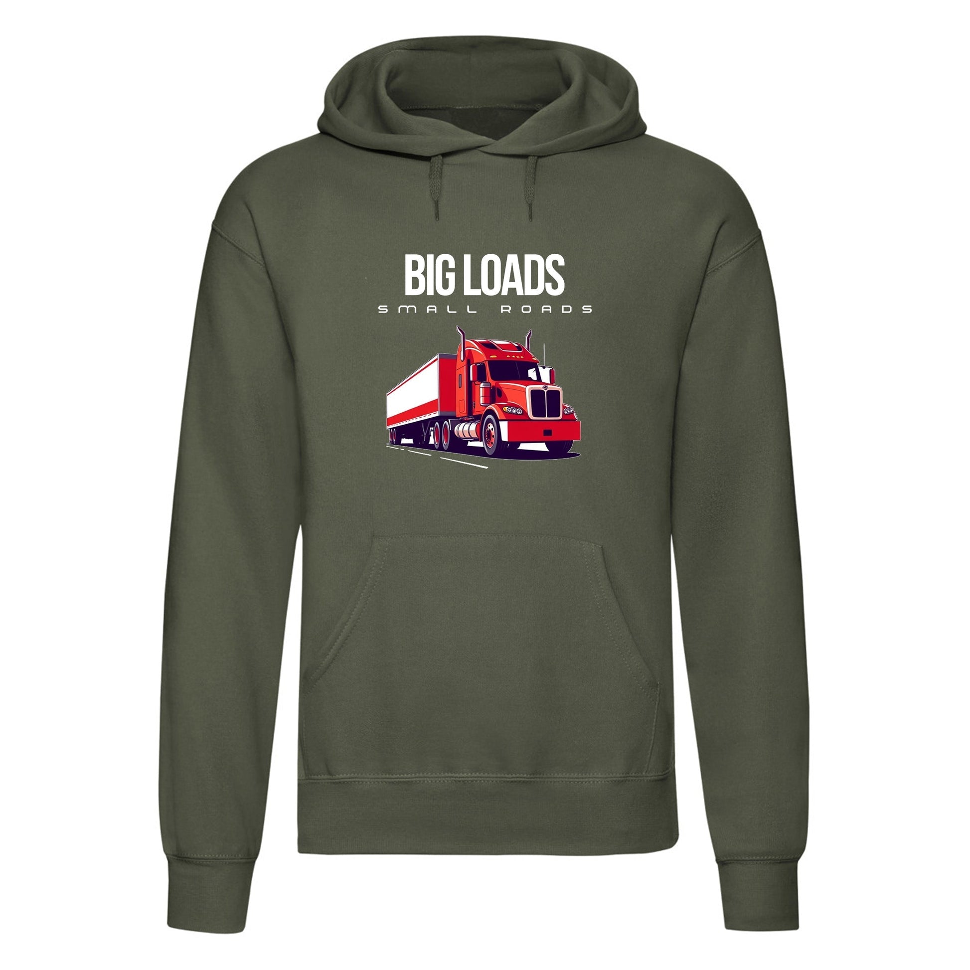 Big Loads on Small Roads" Hoodie
